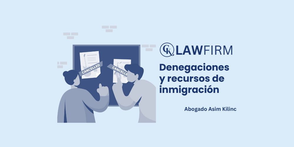 Denegaciones y recursos de inmigración