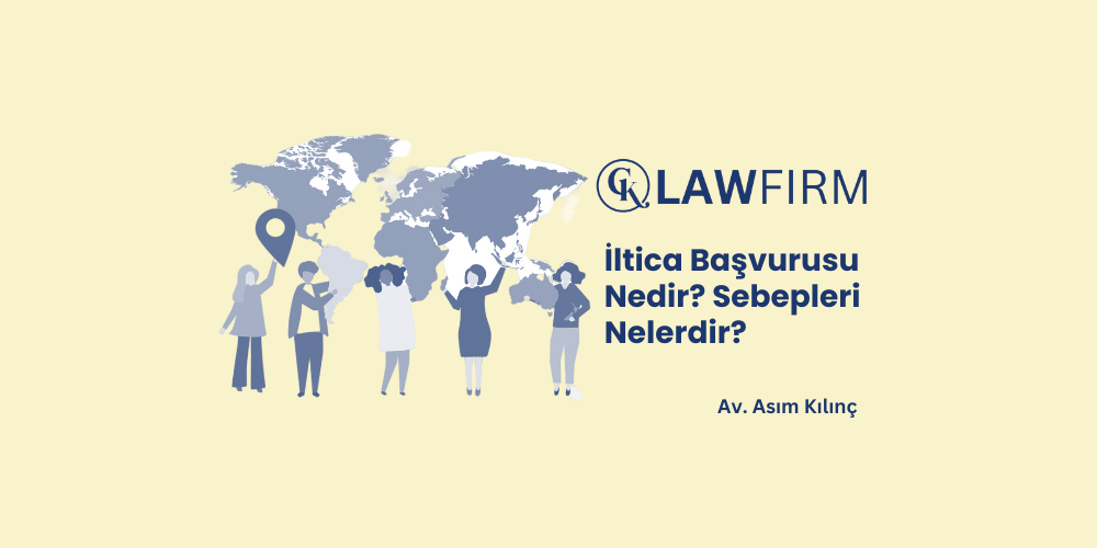 İltica Başvurusu Nedir? Sebepleri Nelerdir?