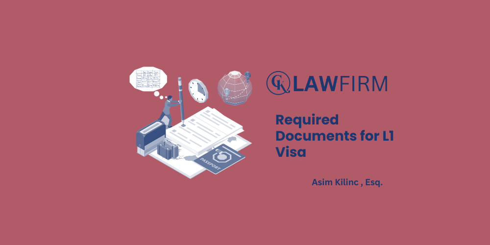 Required Documents for L1 Visa