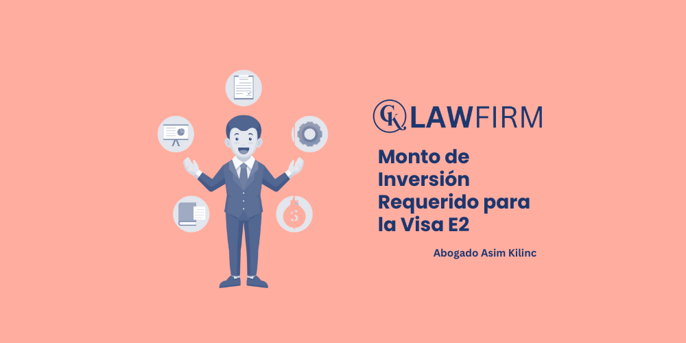 Monto de Inversión Requerido para la Visa E2