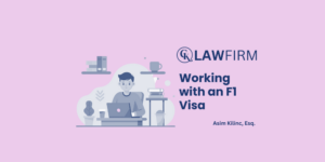 Working with an F1 Visa