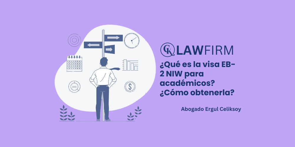 ¿Qué es la visa EB-2 NIW para académicos? ¿Cómo obtenerla?