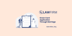 Green Card Application Through Marriage