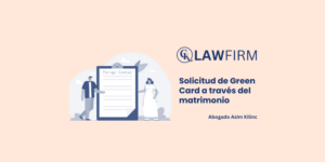 Solicitud de Green Card a través del matrimonio