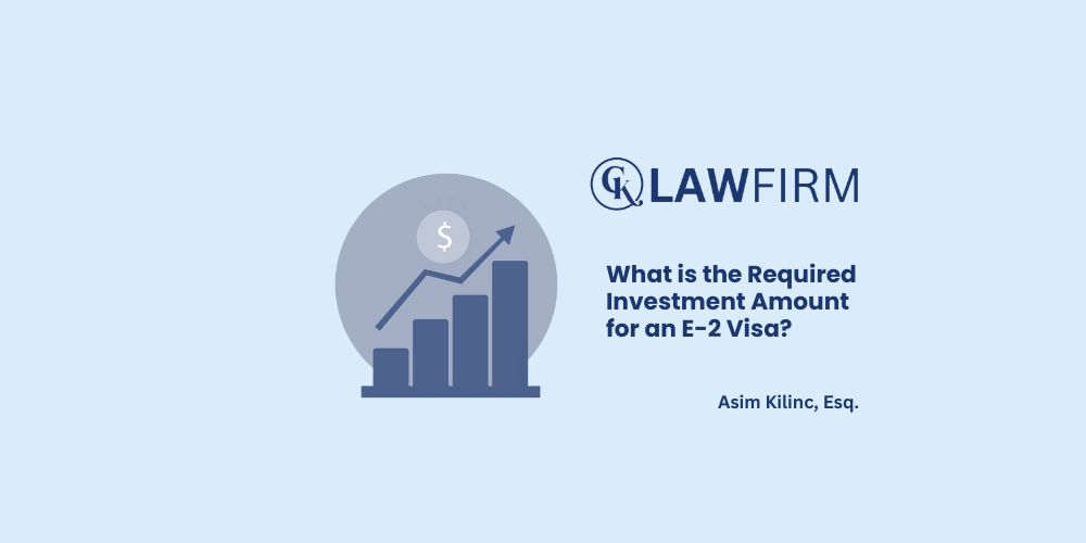 What is the Required Investment Amount for an E-2 Visa?