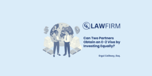 Can Two Partners Obtain an E-2 Visa by Investing Equally?